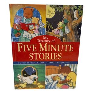 My Treasury of Five Minute Stories Childrens Book Nicola Baxter Press Hardcover